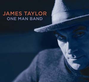 James Taylor: One Man Band CD/DVD