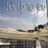 Hugh Taylor - It's Up To You