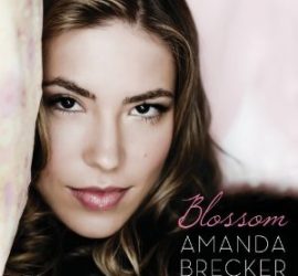 Amanda Brecker - Blossom